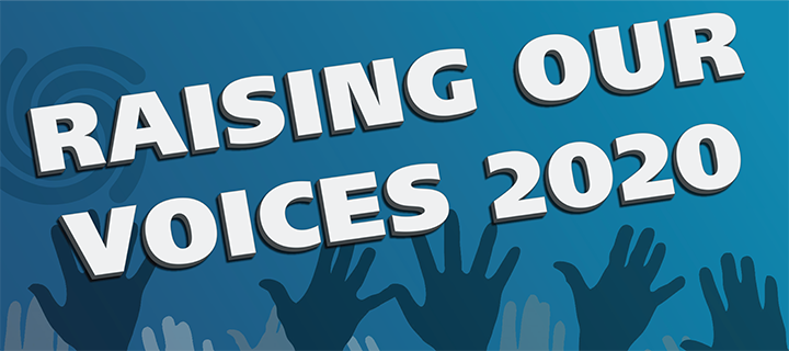 Banner for Raising Our Voices 2020
